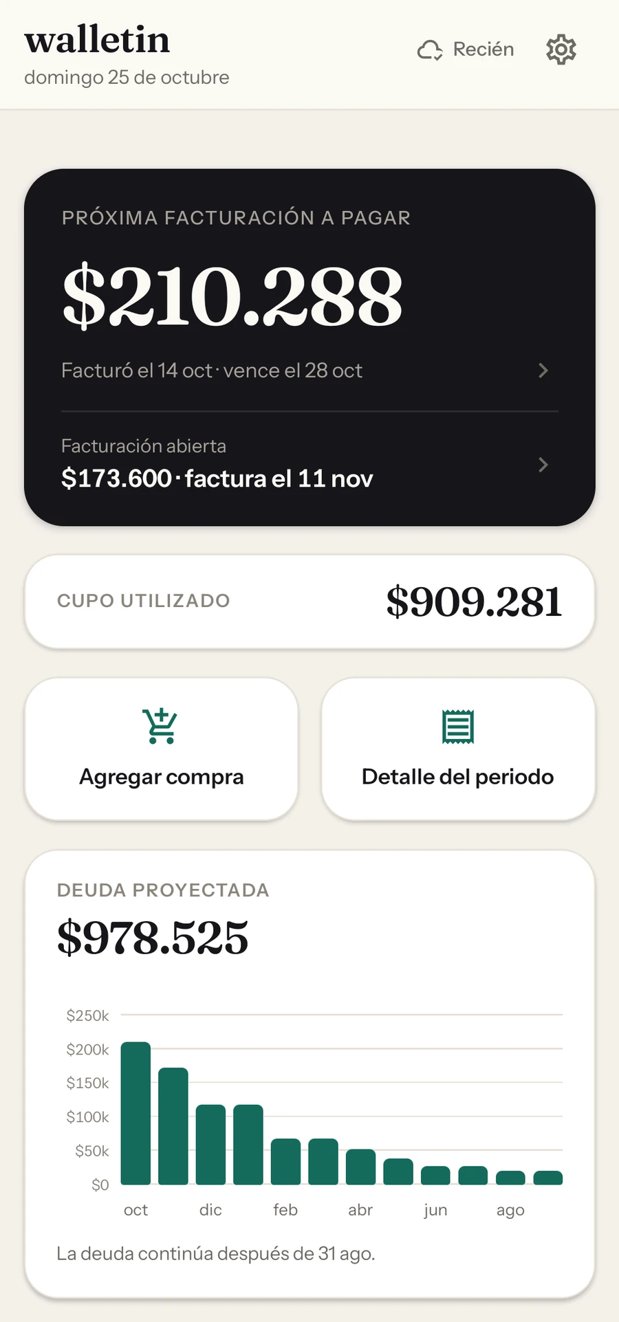 Pantalla de inicio de Walletin: próxima facturación a pagar $210.288, cupo utilizado $909.281 y la deuda proyectada mes a mes.
